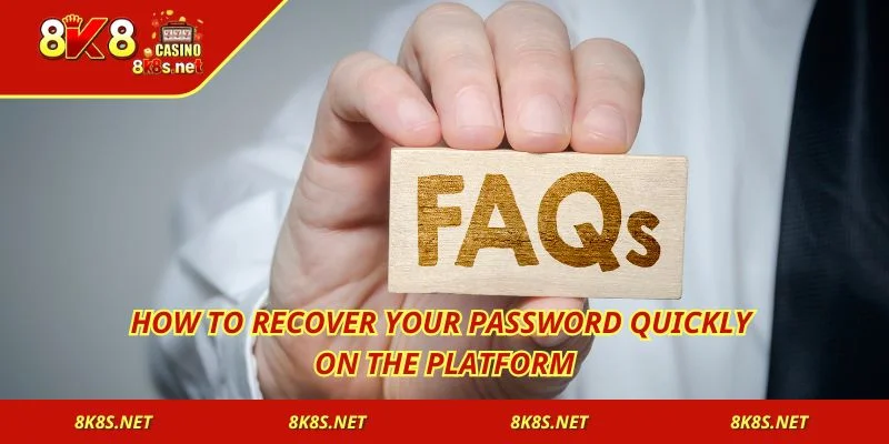 How to recover your password quickly on the platform