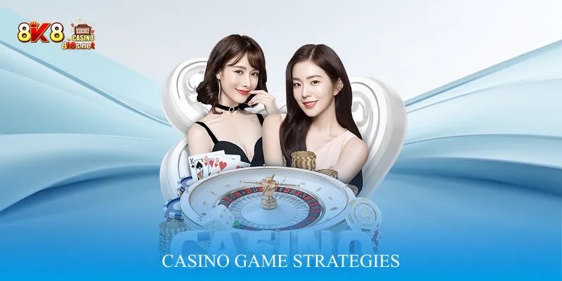 Casino Game Strategies
