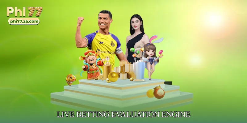 Live Betting Evaluation Engine