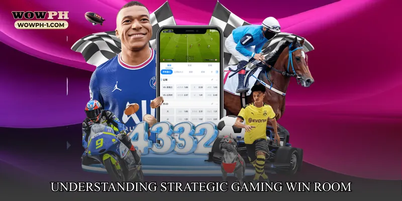 Understanding Strategic Gaming Win Room