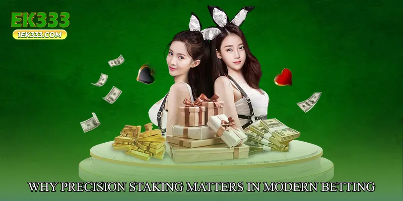 Why Precision Staking Matters in Modern Betting
