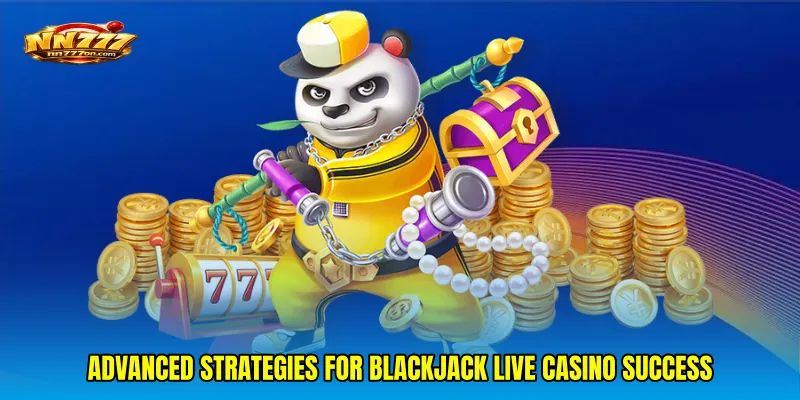 Advanced Strategies For Blackjack live casino Success